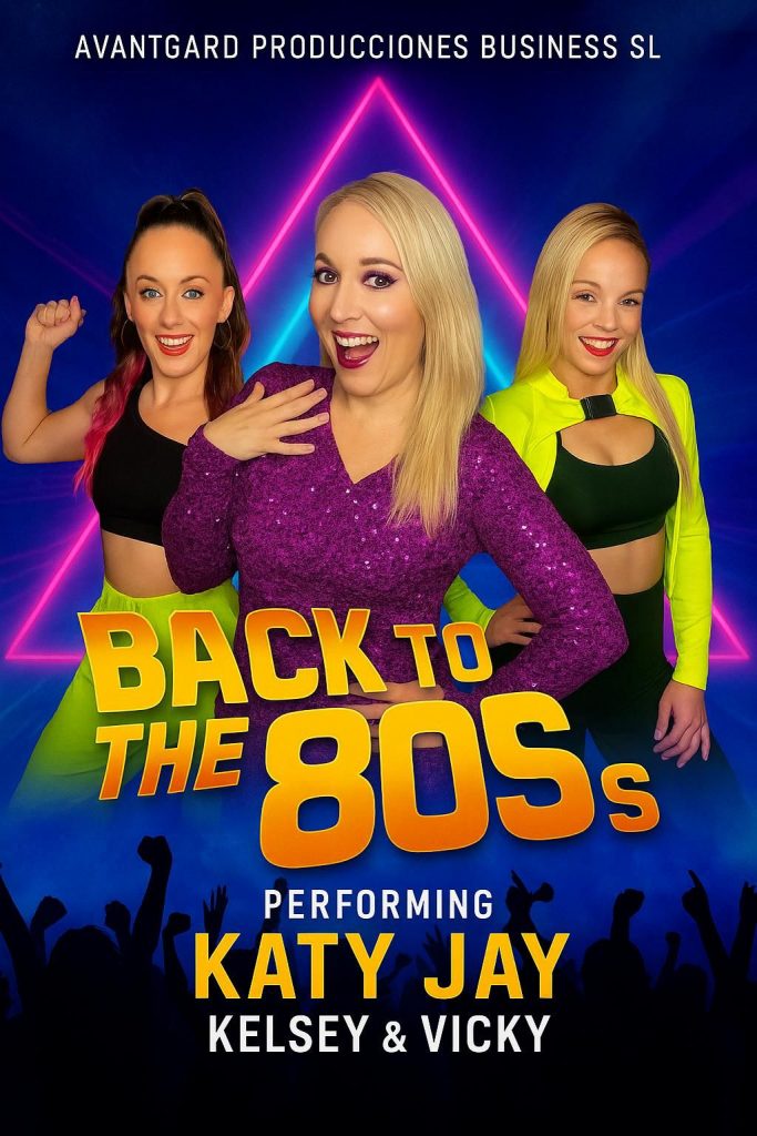 BACK TO THE 80s

Performing: Katy Jay, Kelsey 